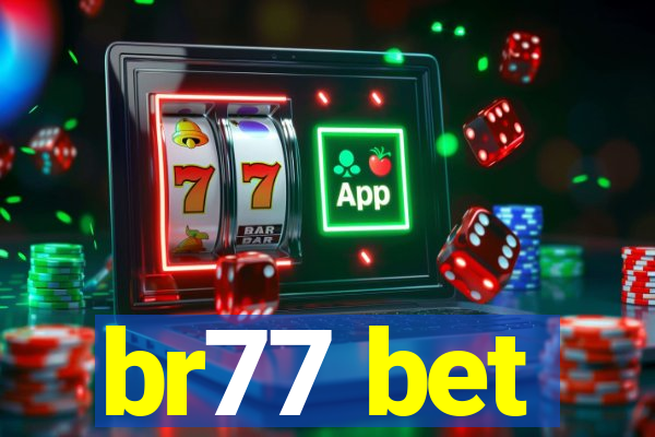 br77 bet